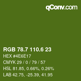 カラーコード: RGB 78.7 110.6 23 | qconv.com