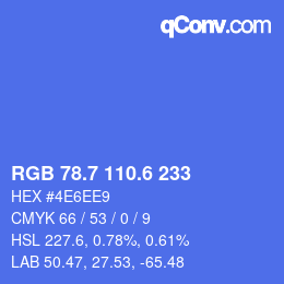 カラーコード: RGB 78.7 110.6 233 | qconv.com