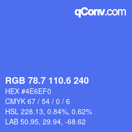 カラーコード: RGB 78.7 110.6 240 | qconv.com