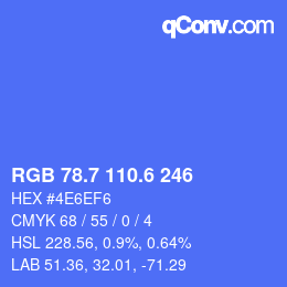 カラーコード: RGB 78.7 110.6 246 | qconv.com
