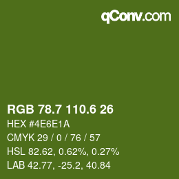 カラーコード: RGB 78.7 110.6 26 | qconv.com