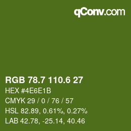 カラーコード: RGB 78.7 110.6 27 | qconv.com
