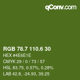 カラーコード: RGB 78.7 110.6 30 | qconv.com