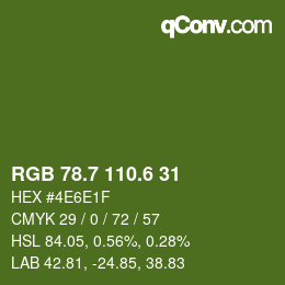 カラーコード: RGB 78.7 110.6 31 | qconv.com