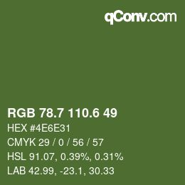 カラーコード: RGB 78.7 110.6 49 | qconv.com