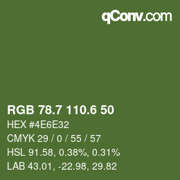 カラーコード: RGB 78.7 110.6 50 | qconv.com