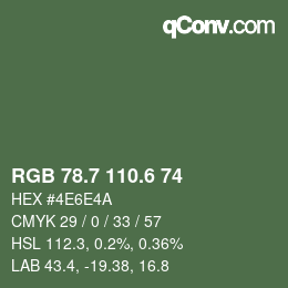 カラーコード: RGB 78.7 110.6 74 | qconv.com