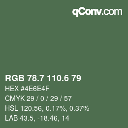 カラーコード: RGB 78.7 110.6 79 | qconv.com