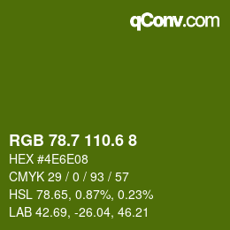 カラーコード: RGB 78.7 110.6 8 | qconv.com