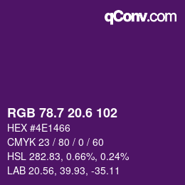 カラーコード: RGB 78.7 20.6 102 | qconv.com