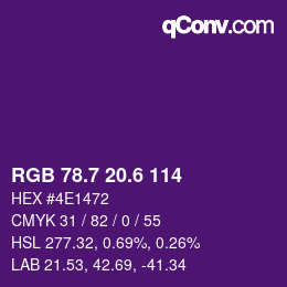 カラーコード: RGB 78.7 20.6 114 | qconv.com
