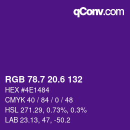 カラーコード: RGB 78.7 20.6 132 | qconv.com