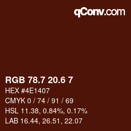 カラーコード: RGB 78.7 20.6 7 | qconv.com