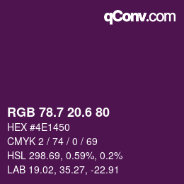 カラーコード: RGB 78.7 20.6 80 | qconv.com