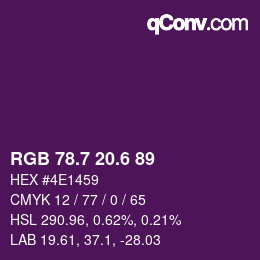 カラーコード: RGB 78.7 20.6 89 | qconv.com