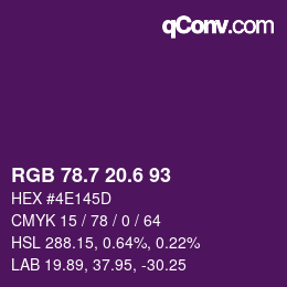 カラーコード: RGB 78.7 20.6 93 | qconv.com