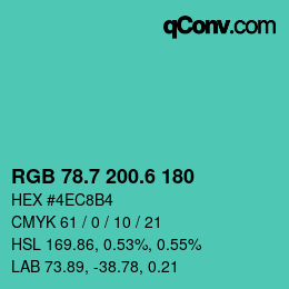 カラーコード: RGB 78.7 200.6 180 | qconv.com