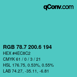 カラーコード: RGB 78.7 200.6 194 | qconv.com