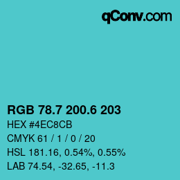 カラーコード: RGB 78.7 200.6 203 | qconv.com