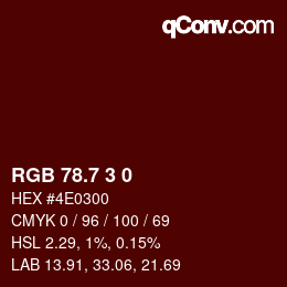 カラーコード: RGB 78.7 3 0 | qconv.com