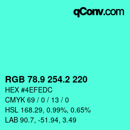 カラーコード: RGB 78.9 254.2 220 | qconv.com