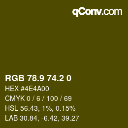 カラーコード: RGB 78.9 74.2 0 | qconv.com