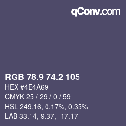 カラーコード: RGB 78.9 74.2 105 | qconv.com