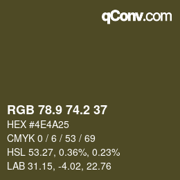 カラーコード: RGB 78.9 74.2 37 | qconv.com