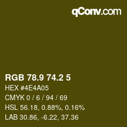 カラーコード: RGB 78.9 74.2 5 | qconv.com