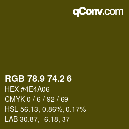 カラーコード: RGB 78.9 74.2 6 | qconv.com