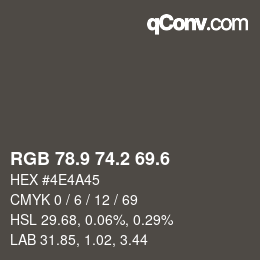 カラーコード: RGB 78.9 74.2 69.6 | qconv.com