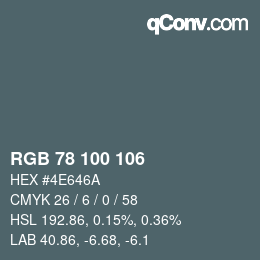 Color code: RGB 78 100 106 | qconv.com