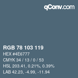 カラーコード: RGB 78 103 119 | qconv.com