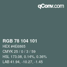Farbcode: RGB 78 104 101 | qconv.com
