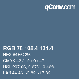カラーコード: RGB 78 108.4 134.4 | qconv.com
