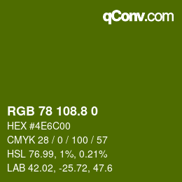 カラーコード: RGB 78 108.8 0 | qconv.com