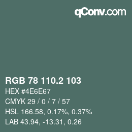 カラーコード: RGB 78 110.2 103 | qconv.com
