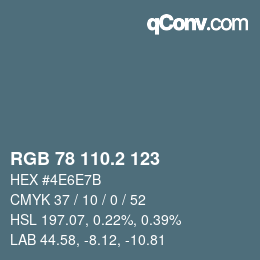 カラーコード: RGB 78 110.2 123 | qconv.com