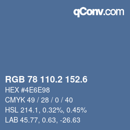 カラーコード: RGB 78 110.2 152.6 | qconv.com