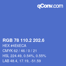 カラーコード: RGB 78 110.2 202.6 | qconv.com