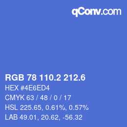 カラーコード: RGB 78 110.2 212.6 | qconv.com