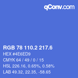 カラーコード: RGB 78 110.2 217.6 | qconv.com