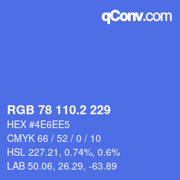 カラーコード: RGB 78 110.2 229 | qconv.com