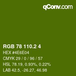 カラーコード: RGB 78 110.2 4 | qconv.com