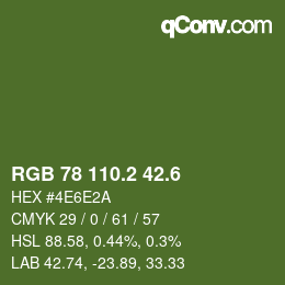 カラーコード: RGB 78 110.2 42.6 | qconv.com