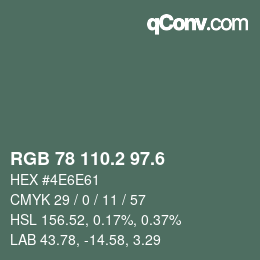 カラーコード: RGB 78 110.2 97.6 | qconv.com