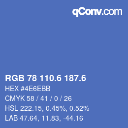 カラーコード: RGB 78 110.6 187.6 | qconv.com