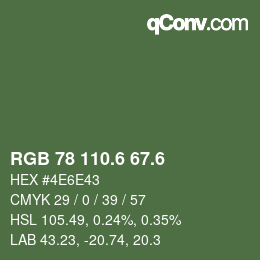 カラーコード: RGB 78 110.6 67.6 | qconv.com