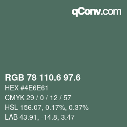 カラーコード: RGB 78 110.6 97.6 | qconv.com