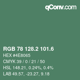 カラーコード: RGB 78 128.2 101.6 | qconv.com